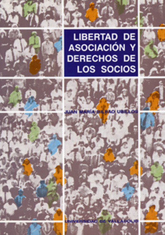 LIBERTAD DE ASOCIACIÓN Y DERECHOS DE LOS SOCIOS