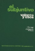 El subjuntivo valores y usos