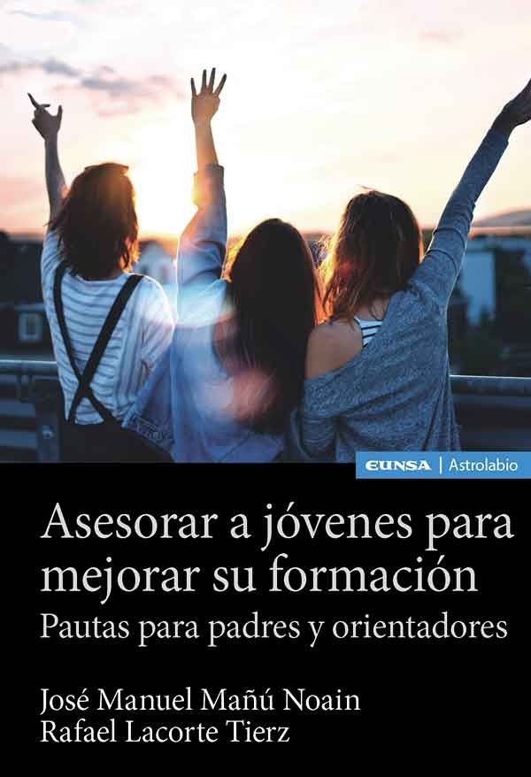 ASESORAR A JOVENES PARA MEJORAR SU FORMACION