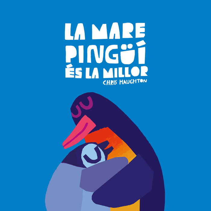 La mare pingüí és la millor