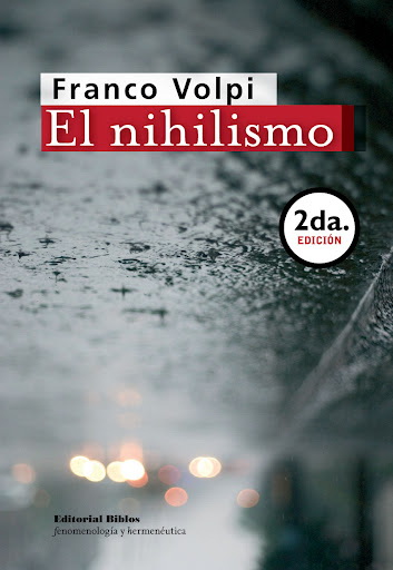 El nihilismo (Segunda edición)