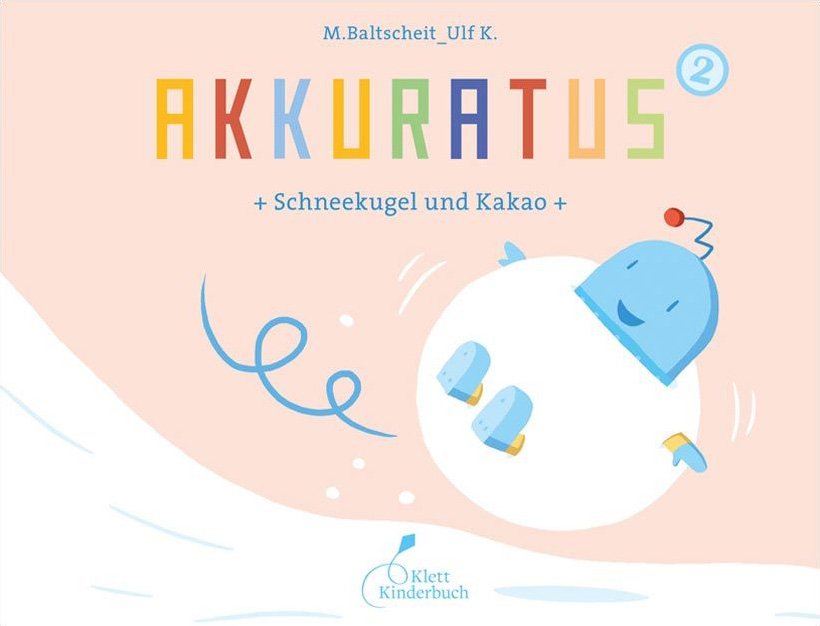 Akkuratus²: Schneekugel und Kakao