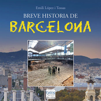 Breve historia de Barcelona