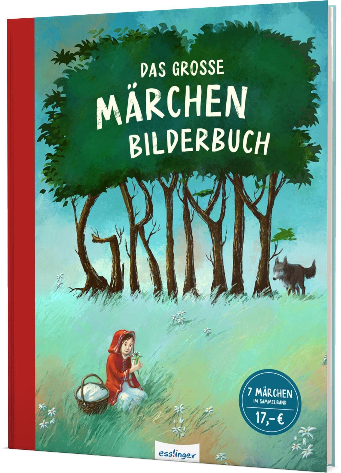 Das große Märchenbilderbuch Grimm: Märchensammlung zum Vorlesen