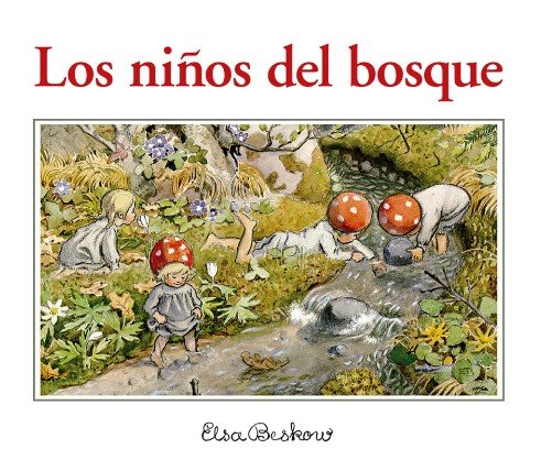 LOS NIÑOS DEL BOSQUE 4ª ED