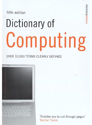 Dictionary of Computing (5th Edition)