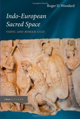 Indo-european sacred space: vedic and roman cult