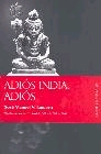 Adiós, India Adiós (Premio Crítica Galicia 2001)