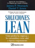 Soluciones LEAN. Cómo pueden las empresas y los consumidores crear valor y riqueza conjuntamente