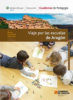 Viaje por las escuelas de Aragón