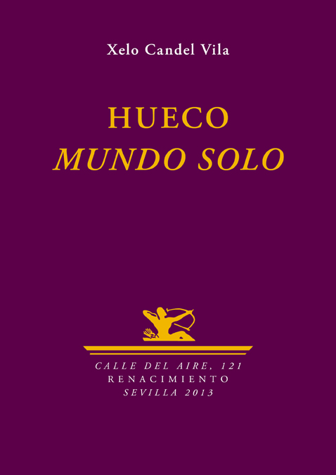 Hueco. Mundo solo