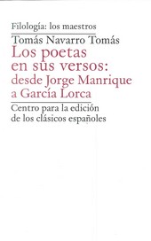 Los poetas en sus versos: de Jorge Manrique a García Lorca