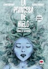 La princesa de hielo (Comic basado en la novela de Camilla Läckberg)