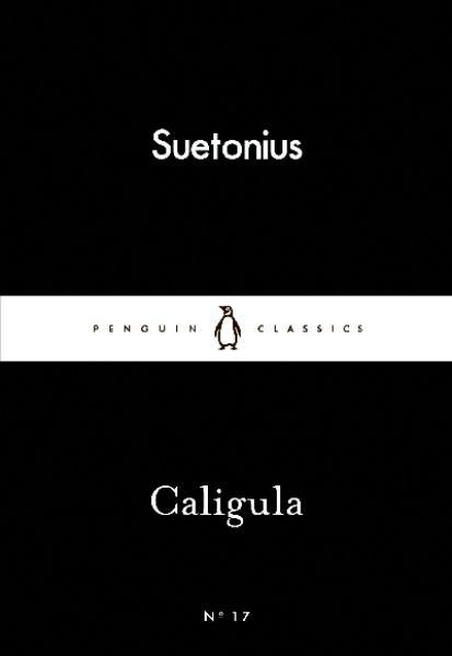 Caligula (Little Black Classics #17)