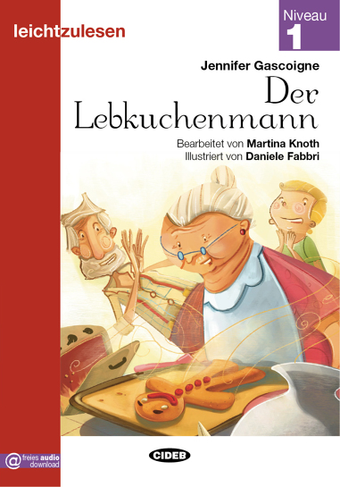 Leichtzulesen - Der Lebkuchenmann - Niveau 1