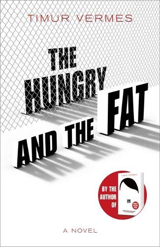 The Hungry And The Fat