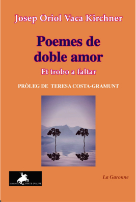 Poemes de doble amor. Et trobo a faltar