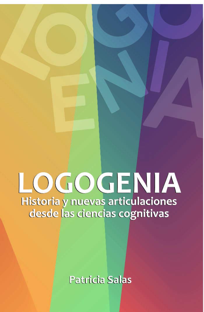 LOGOGENIA. Historia y nuevas articulaciones desde las ciencias cognitivas