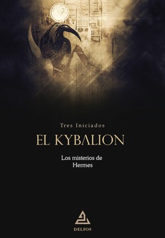 El Kybalion: los misterios de Hermes