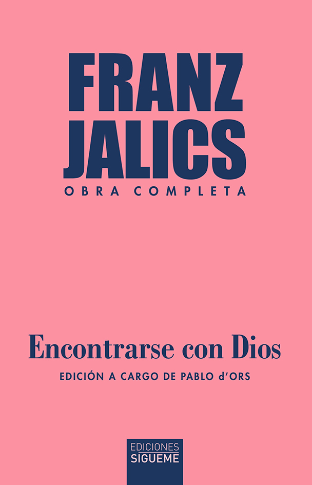 Encontrase con Dios (Edición a cargo de Pablo d'Ors)