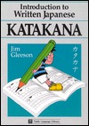 Introduction to written japanese : Katakana