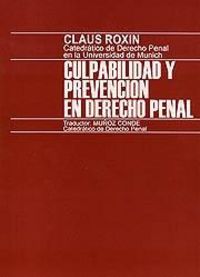 Culpabilidad y prevención en Derecho penal