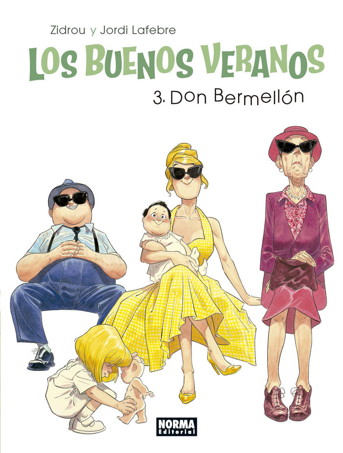 Los buenos veranos 3. Don Bermellón