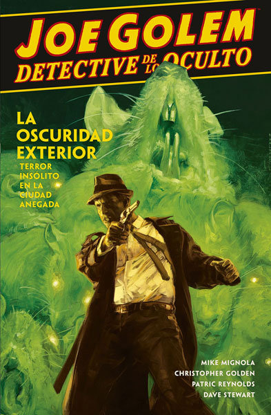 Joe Golem, detective de lo oculto 2. La oscuridad exterior