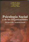 Psicología social y de las organizaciones. Desarrollo institucional