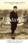 Bastardos. Una historia personal y profesional, sobre madres e hijos que se buscan