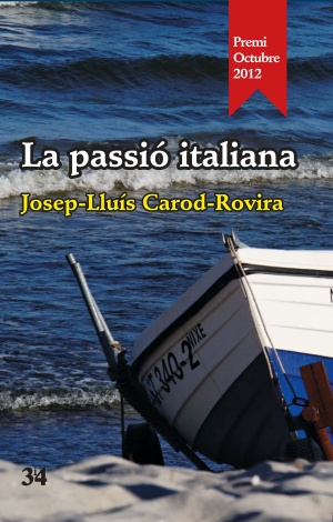 La passió italiana (Premi Octubre de Narrativa 2012)