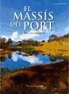 El massís del Port. Bellesa insòlita