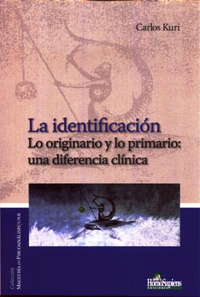 La identificación. Lo originario y lo primario: una diferencia clinica