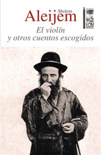 El violín y otros cuentos escogidos