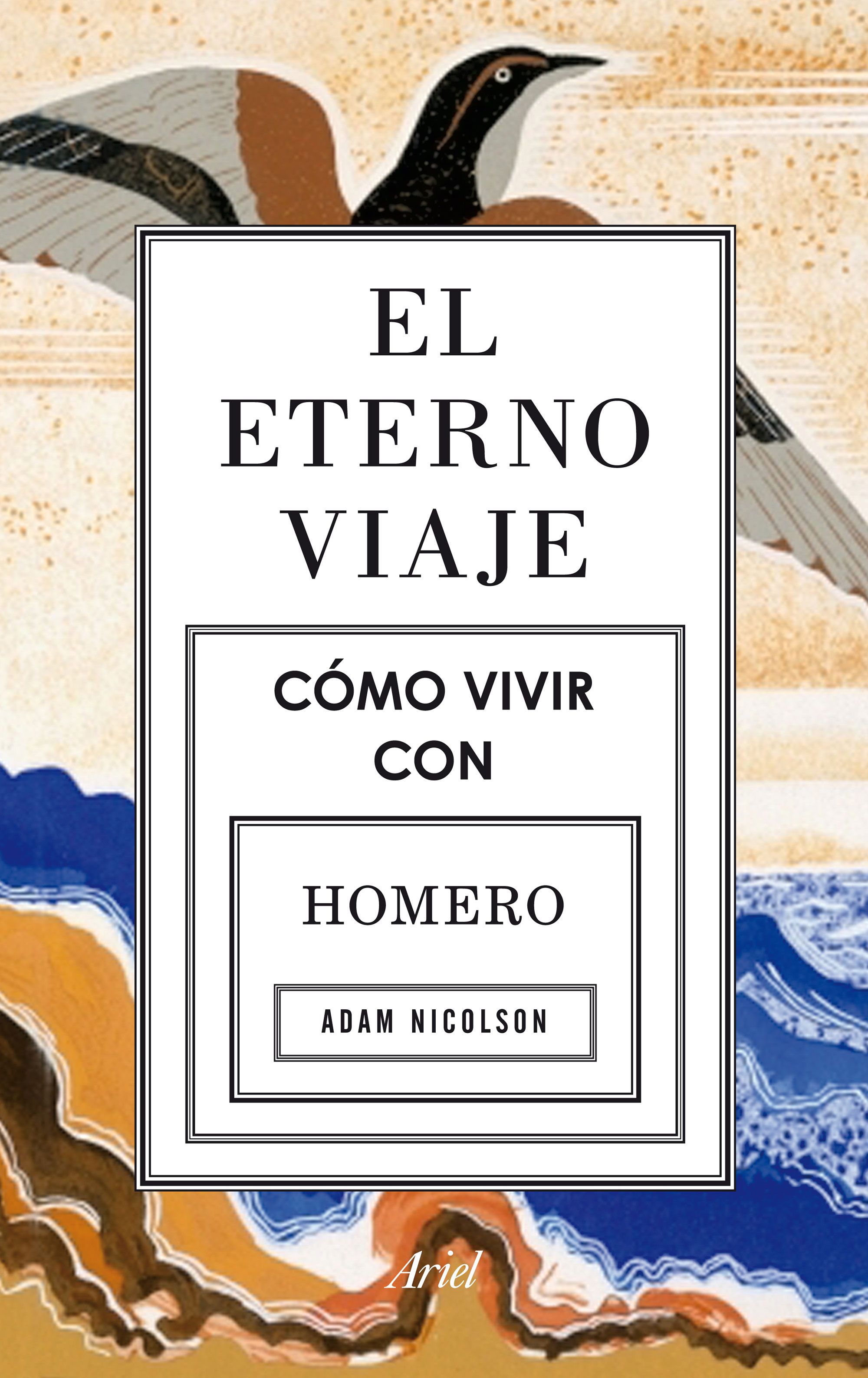 El eterno viaje: cómo vivir con Homero