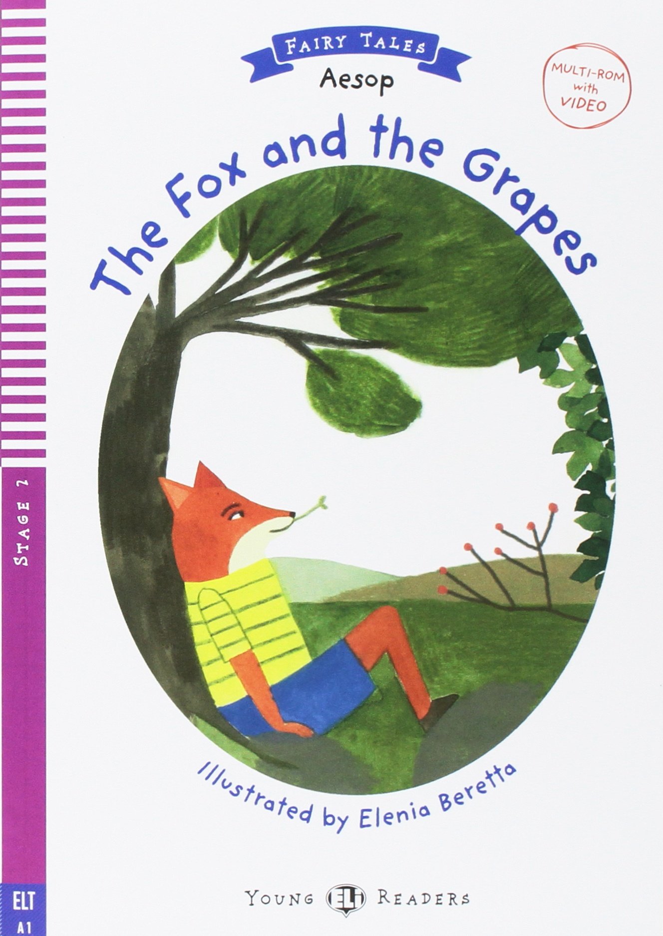 Young ELI Readers - The fox and the grapes + Multi-ROM - Stage 2 - A1 Starters/Movers