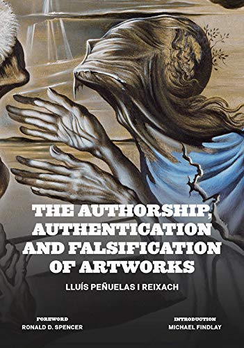 The authorship, authentication and falsification of artworks