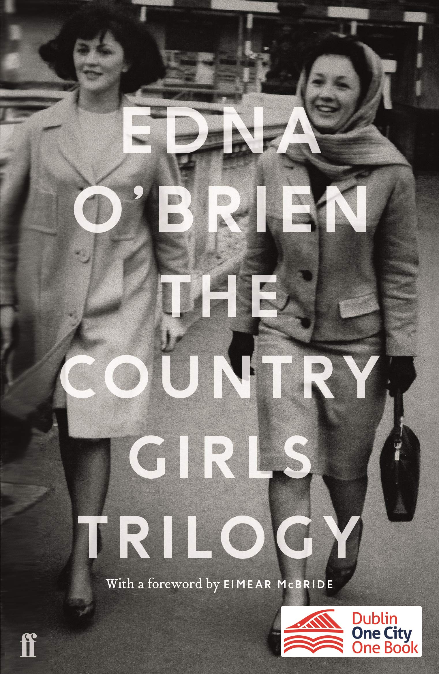 Country Girls Trilogy (The Country Girls; The Lonely Girl; Girls in their Married Bliss)