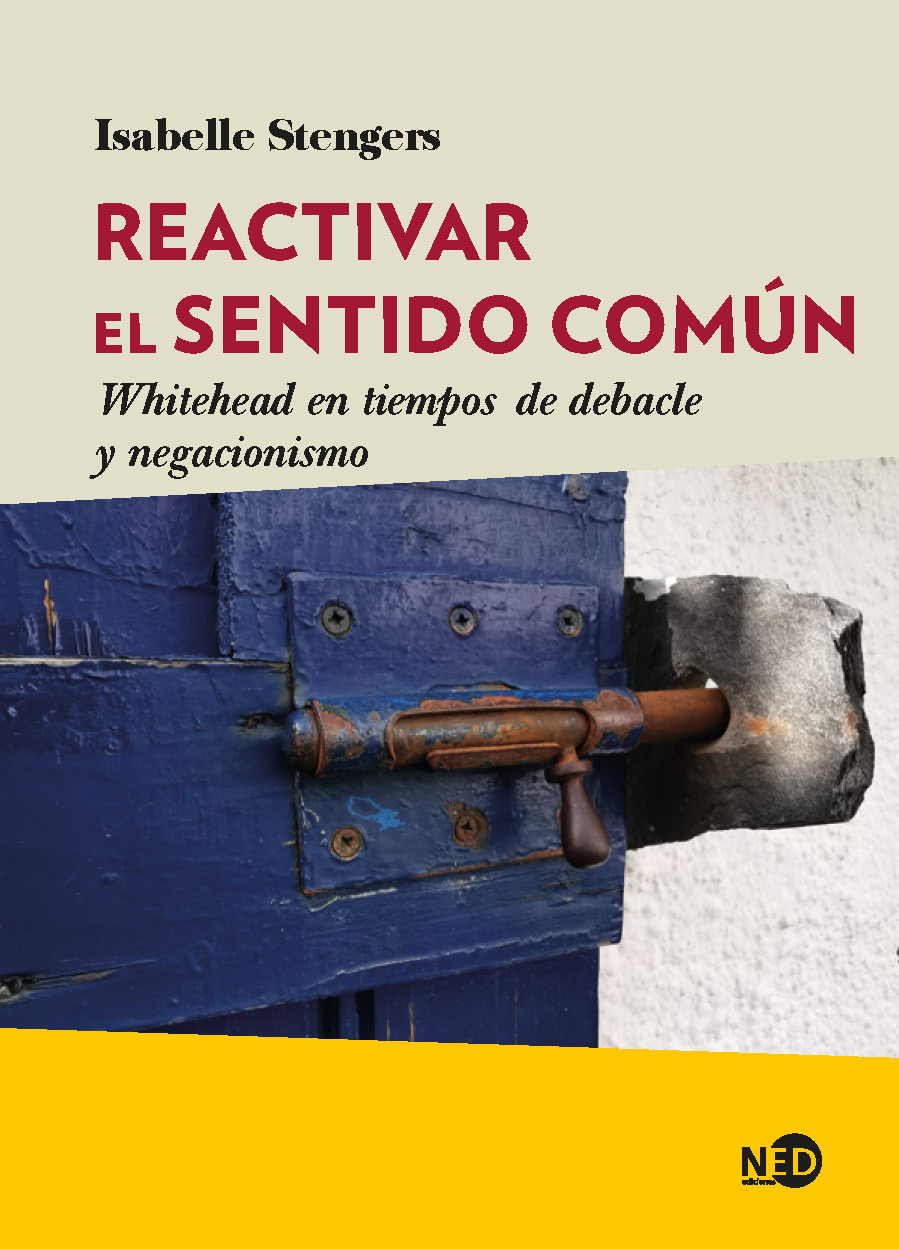 Reactivar el sentido común: Whitehead en tiempos de debacle y negacionismo