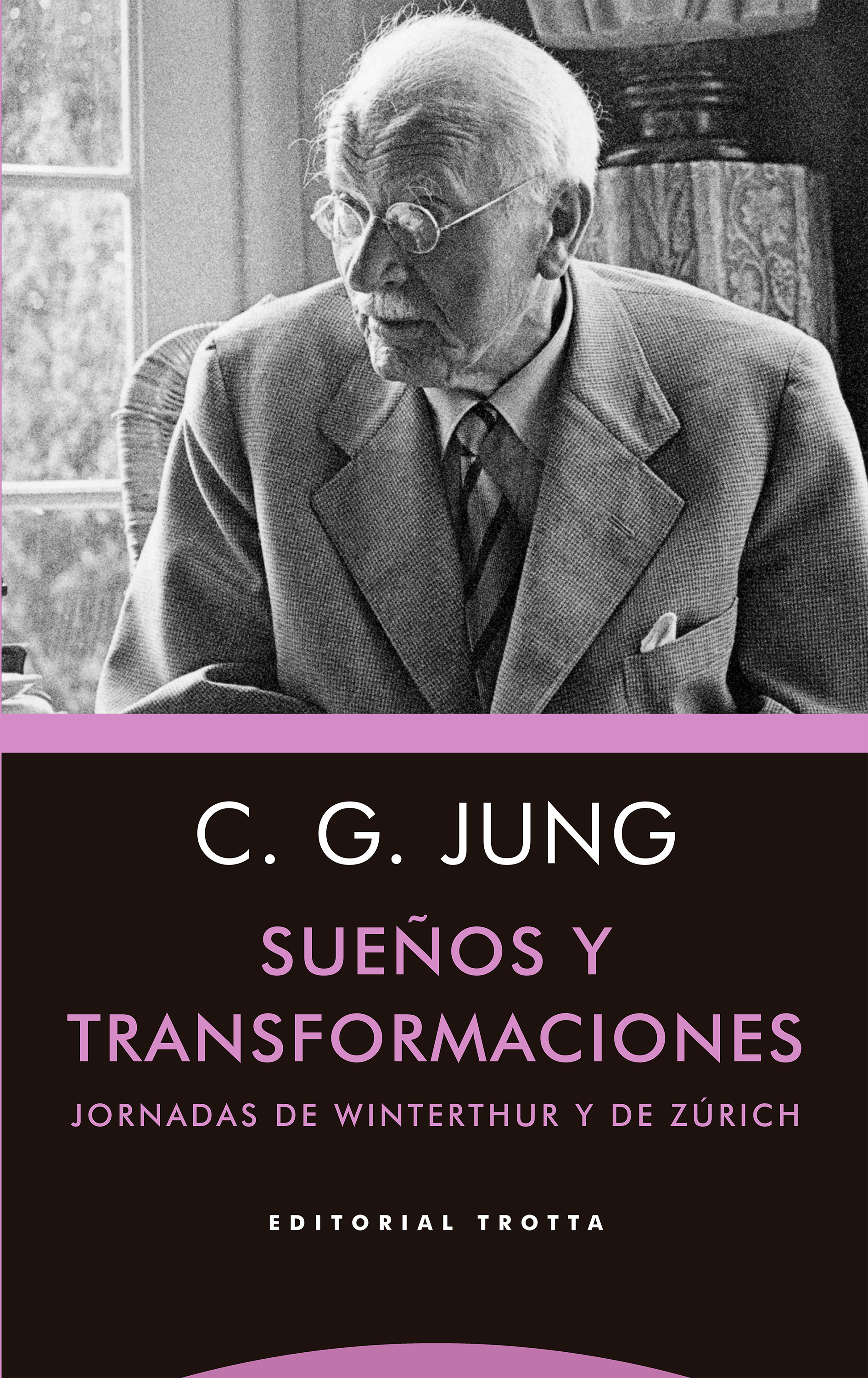 Sueños y transformaciones. Jornadas de Winterthur y de Zúrich