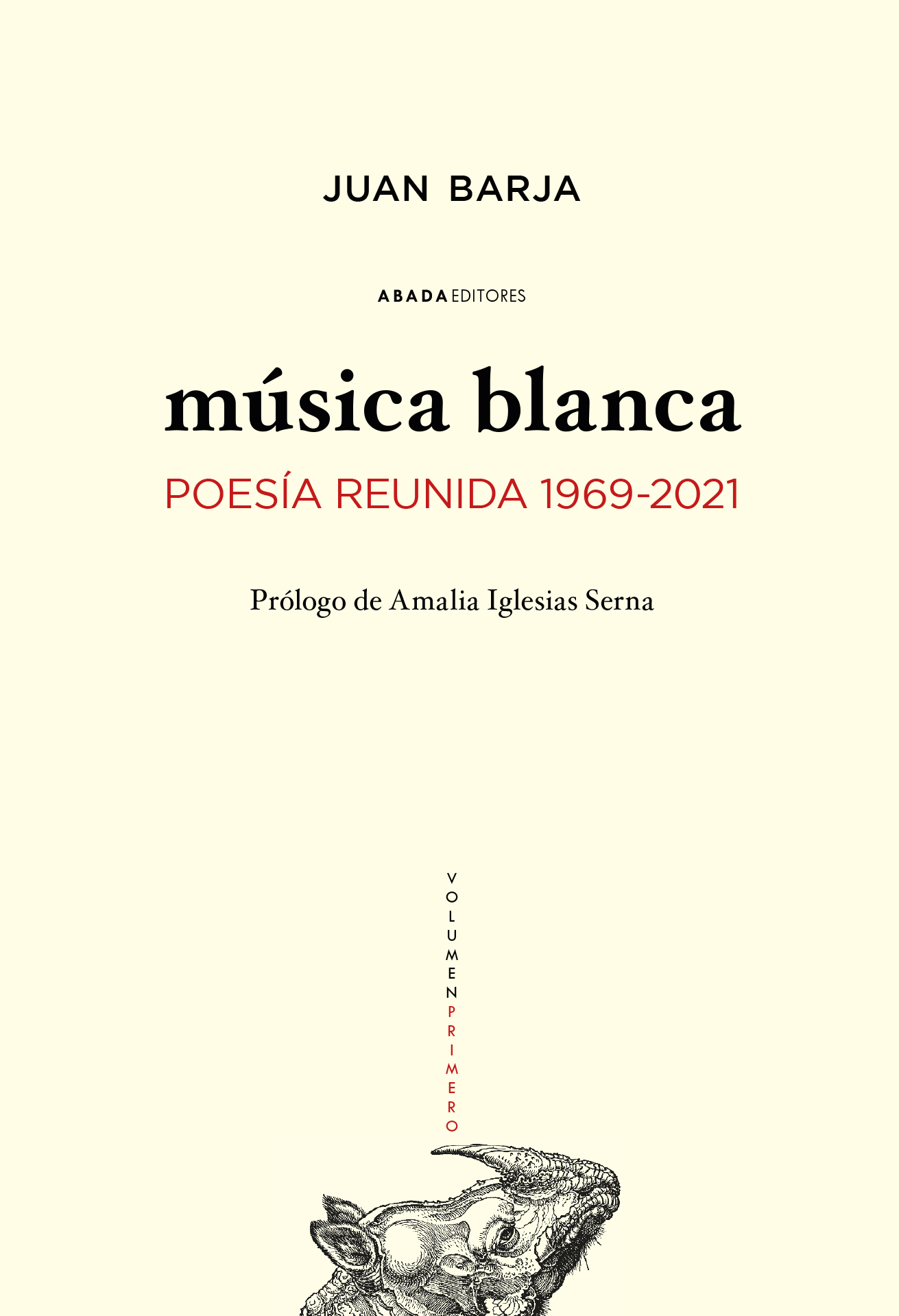 Música blanca. Poesía reunida 1969-2021 (2 volúmenes)