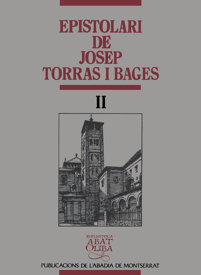 Epistolari de Josep Torras i Bages, vol. II