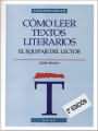 Cómo leer textos literarios