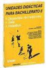 Unidades didácticas para bachillerato II. Deportes recreativos, vela, voleibol