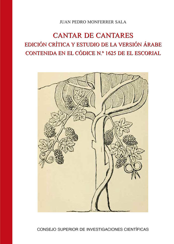 Cantar de Cantares : edición crítica y estudio de la versión árabe contenida en el Códice n.º 1625 (