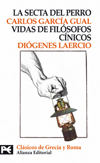 La secta del perro/Vidas de filósofos cínicos