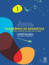 Cuadernos de Gramática1. I. Morfología: Las clases de palabras