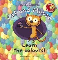 Cat and Mouse: Learn the colours! (incl.CD)