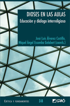 Dioses  en las aulas : Educación y diálogo interreligioso