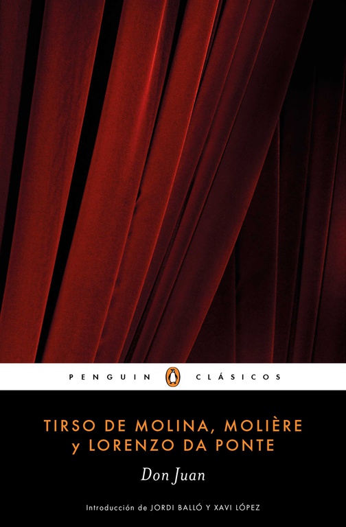 Don Juan (Tirso de Molina, Molière y Lorenzo da Ponte)